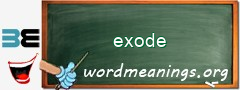 WordMeaning blackboard for exode